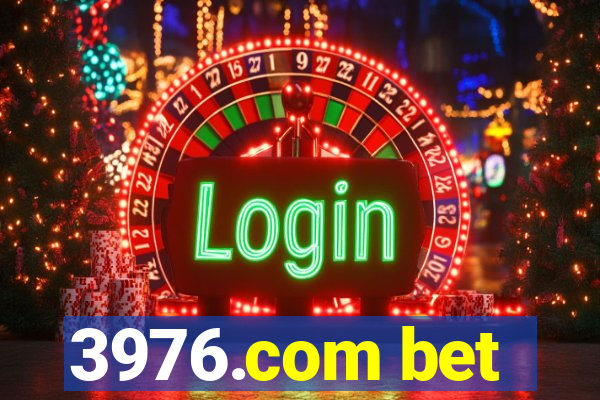 3976.com bet